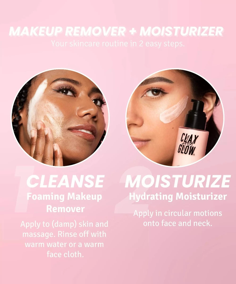 Makeup Remover + Moisturizer