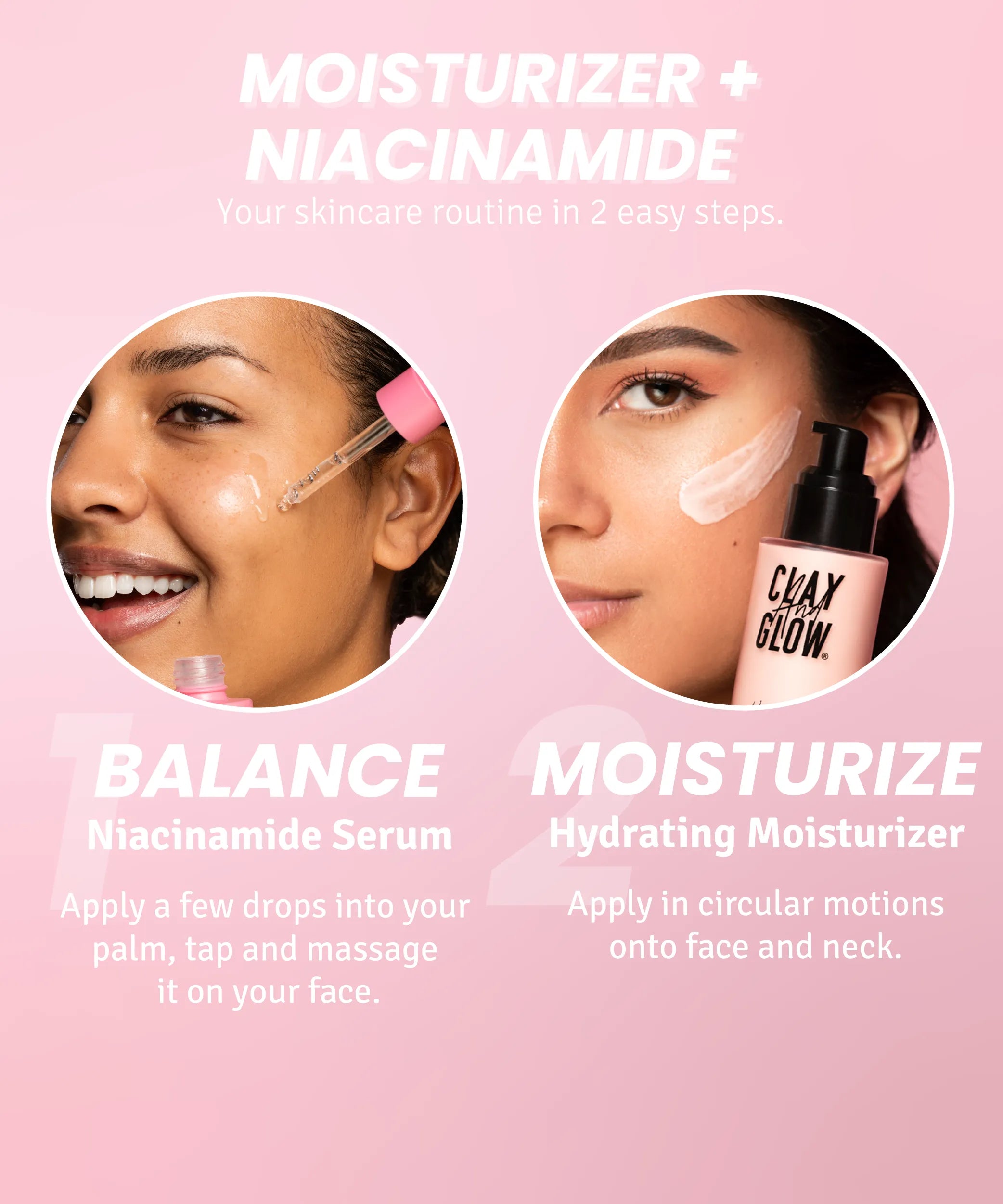 Moisturizer + Niacinamide